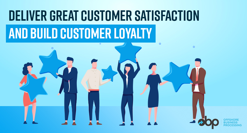 Deliver Great Customer Satisfaction And Build Customer Loyalty